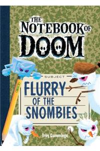 Flurry of the Snombies: #7