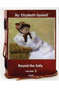 Round the Sofa (1859) By