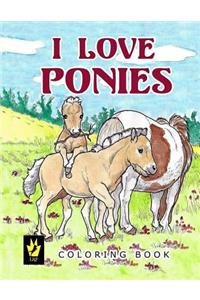 I Love Ponies Coloring Book