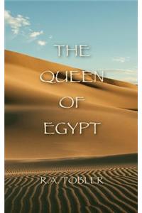 The Queen of Egypt