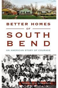 Better Homes of South Bend