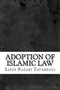 Adoption of Islamic Law