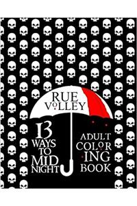 13 Ways to Midnight