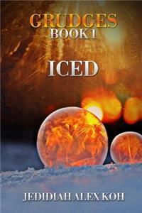 Grudges - Book 1 - ICED