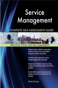 Service Management Complete Self-Assessment Guide