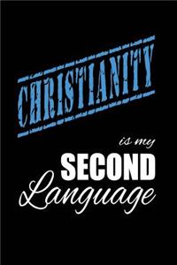 Christianity Is My 2nd Language