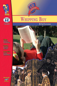 Whipping Boy, by Sid Fleischman Lit Link Grades 4-6