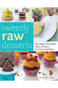 Sweetly Raw Desserts