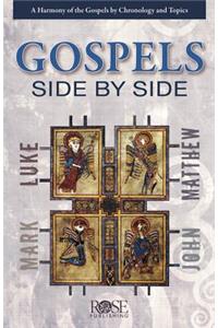 The Gospels Side-By-Side