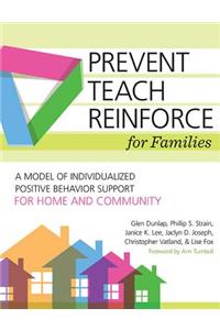 Prevent-Teach-Reinforce for Families