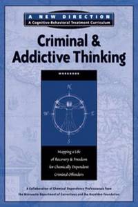 Criminal & Addictive Thinking Workbook