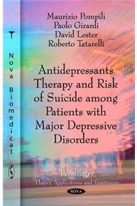 Antidepressants Therapy & Risk of Suicide Among Patients with Major Depressive Disorders