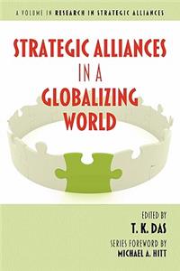 Strategic Alliances in a Globalizing World