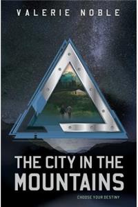 The City In The Mountains