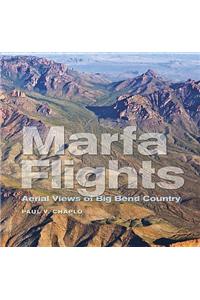 Marfa Flights