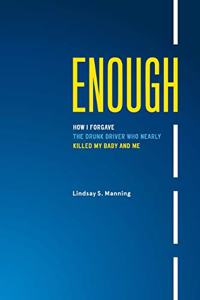 Enough