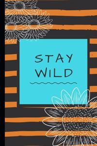 Stay Wild