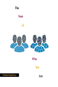 The Sum of Who You Are