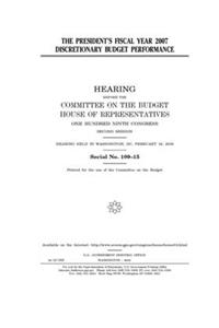 The President's fiscal year 2007 discretionary budget performance