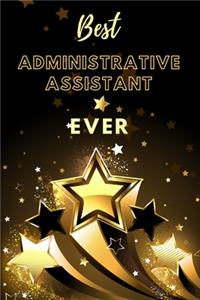 Best Administrative Assistant Ever
