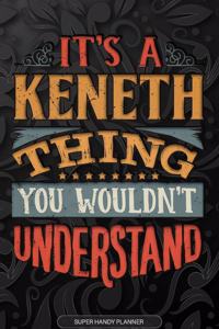 Its A Keneth Thing You Wouldnt Understand