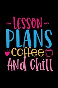 Lesson Plans Coffee And Chill