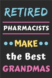 Retired Pharmacists Make the Best Grandmas
