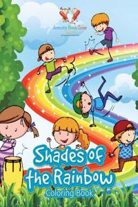 Shades of the Rainbow Coloring Book
