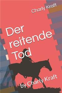 Der reitende Tod