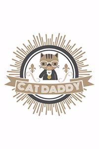 Cat Daddy: Blank Lined Notebook, Journal or Diary for cat lovers. Gift for dads.