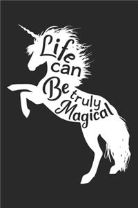 Life Can be Truly Magical