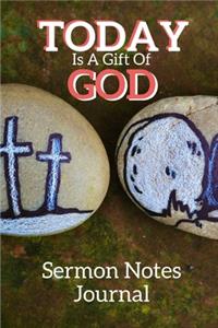 Today Is A Gift Of GOD