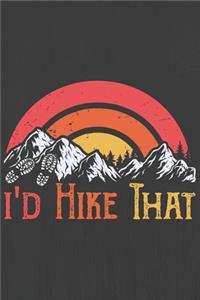 I'd Hike That