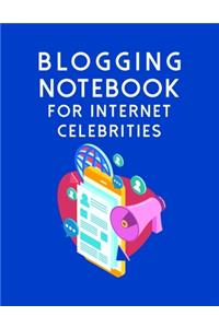 Blogging Notebook For Internet Celebrities