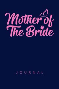 Mother of the Bride Journal