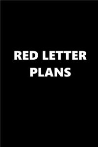 2020 Weekly Planner Funny Theme Red Letter Plans 134 Pages