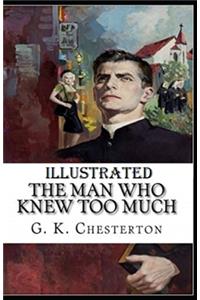 The Man Who Knew Too Much Illustrated