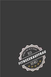 Geprüft und 100 % sicher beste Fitnesskauffrau der Welt: inkl. Kalender für 2020 - Das perfekte Geschenk für Fitnesskauffrauen - Geschenkidee - Geschenke