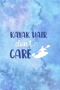 Kayak Hair Don't Care