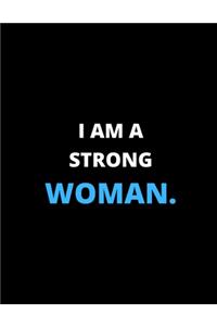I'm A Strong Woman