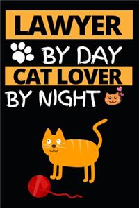 Lawyer By Day Cat Lover By Night