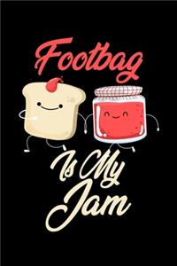 Footbag is My Jam