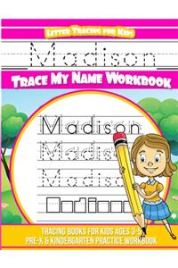 Madison Letter Tracing for Kids Trace my Name Workbook