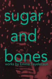 Sugar and Bones