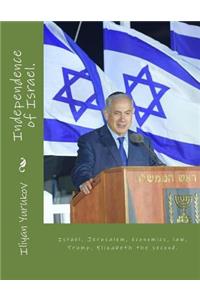 Independence of Israel.