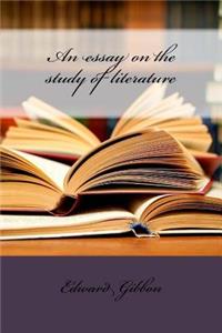 An essay on the study of literature