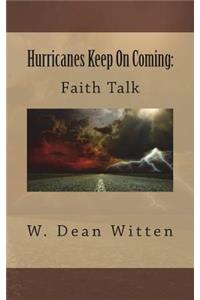 Hurricanes Keep on Coming