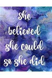 She Believed She Could So She Did