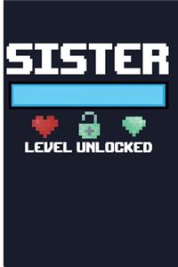 Sister Level Unlocked