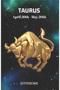 Taurus April 20th to May 20th Notebook
